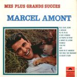 Marcel Amont - Mes Plus Grands Succes (LP, Comp)
