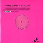 Steve Lawler - That Sound (12")