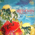 Ludwig van Beethoven, William Steinberg Conducts Pittsburgh Symphony Orchestra - Symphonie No. 6 En Fa,  'Pastorale' Op. 68 (LP, RE)