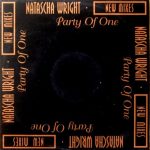 Natascha Wright - Party Of One (New Mixes) (12")
