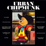 The Chipmunks - Urban Chipmunk (LP, Album)