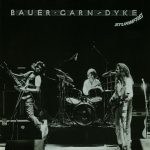 Bauer, Garn & Dyke - Sturmfrei (LP, Album, RE)