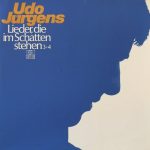 Udo Jürgens - Lieder, Die Im Schatten Stehen 3+4 (2xLP, Comp, Gat)