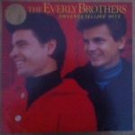 Everly Brothers - The Everly Brothers Onvergetelijke Hits (LP, Comp)