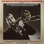 The Glenn Miller Orchestra - The Best Of The Glenn Miller Orchestra Vol. 3 (LP, Album)