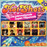 Various - Hot Shots (Die Internationale Super-Hitparade) (LP, Comp)