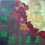 Bizz Nizz - Get Into Trance (12")