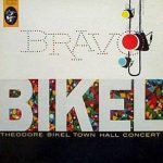 Theodore Bikel - Bravo Bikel (Theodore Bikel Town Hall Concert) (LP, Album, RP)