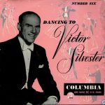 Victor Silvester - Dancing To Victor Silvester No. 6 (10")