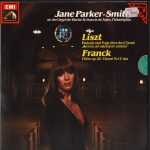 Jane Parker-Smith, Liszt*, Franck* - Fantasie Und Fuge Über Den Choral "Ad Nos, Ad Salutarem Undam" / Prière Op.20 • Choral Nr. 1 E-dur (LP)