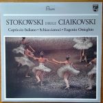 Leopold Stokowski, Pyotr Ilyich Tchaikovsky - Stokowski Dirige Ciaikovski - Capriccio Italiano, Schiaccianoci, Eugenio Onieghin (LP)