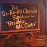Do Re Mi Children's Chorus - The Do-Re-Mi Chorus Sings Selections From "Goodbye Mr. Chips" (LP)