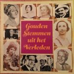 Various - Gouden Stemmen Uit Het Verleden (LP, Comp)