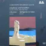 Christoph Willibald Gluck - Orpheus Und Eurydike - Alceste - Iphigenie In Aulis (LP, Album)