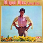 Miguel Ríos - Song Of Joy (LP, Comp)