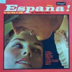 The Symphony Of Strings - España! The Fiery Music Of Spain! (LP, Album)