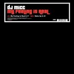 DJ Micc - My Feeling Is Real (12")