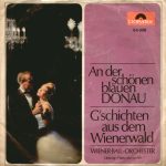 Das Große Wiener Ballorchester , Leitung: Franz Marszalek - An Der Schönen Blauen Donau / G'schichten Aus Dem Wienerwald (7", Single)