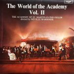 The Academy Of St. Martin-in-the-Fields Directed By Sir Neville Marriner - The World Of The Academy Vol. II (LP, Comp)