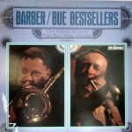 Chris Barber's Jazz Band / Papa Bue's Viking Jazz Band - Barber / Bue Bestsellers (LP, Comp)
