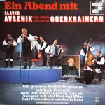 Slavko Avsenik Und Seine Original Oberkrainer - Ein Abend Mit Slavko Avsenik Und Seinen Original Oberkrainern (LP, Album, RE)