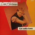 Dan Hartman - Get Outta Town (12")