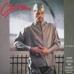 Colonel Abrams - How Soon We Forget (Extended Version) (12")