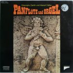 Gheorghe Zamfir Und Marcel Cellier - Panflöte Und Orgel (LP, Album, Club)