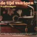 De Polderzangers - De Tijd Van Toen (LP)