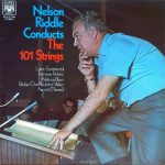 Nelson Riddle Conducts The 101 Strings - Nelson Riddle Conducts The 101 Strings  (LP)
