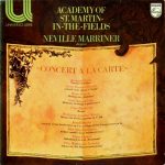 The Academy Of St. Martin-in-the-Fields, Sir Neville Marriner - Concert À La Carte (LP, Album)