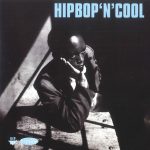 Various - Hip Bop 'N' Cool (CD, Comp)