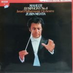 Gustav Mahler - Israel Philharmonic Orchestra, Zubin Mehta - Symphony No. 4 (LP)
