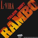 L-Vira - Talkin 'Bout Rambo (7", Single)