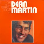 Dean Martin - The Most Beautiful Songs Of... (2xLP, Comp, Club, Gat)