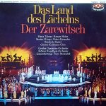 Herta Talmar, Renate Holm, Sándor Kónya, Peter Alexander, Reinhold Bartel, Günter Kallmann Chor, Kölner Rundfunk-Sinfonie-Orchester, Orchester Franz Marszalek , Gesamtleitung: Franz Marszalek - Das Land Des Lächelns / Der Zarewitsch (LP, RE)