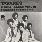 Tavares - It Only Takes A Minute (7", Single)