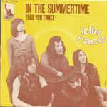 The Idle Race - In The Summertime (7", Single)