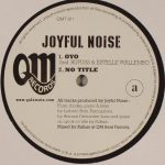 Joyful Noise - Oyo (12")