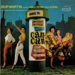 Skip Martin  And His The Hollywood All-Stars - Dance To Swingin' Things From Cole Porter's Can-Can (LP, Album, RE)
