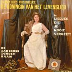 Zangeres Zonder Naam - Liedjes Die Je Nooit Vergeet! (LP, Album)