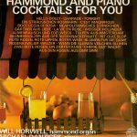 Will Horwell, Michael Danzinger - Hammond And Piano Cocktails For You (LP, Comp)