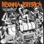 Insomnia Isterica - Alcoholarchy (7", EP, Ltd, Bil)