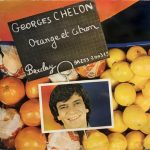 Georges Chelon - Orange Et Citron (LP, Album)