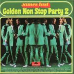 James Last - Golden Non Stop Party 2 (LP, Album, Club)