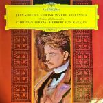 Jean Sibelius - Berliner Philharmoniker, Christian Ferras · Herbert von Karajan - Violinkonzert · Finlandia (LP)