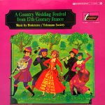 Jean Hotteterre, Telemann Society Orchestra - A Country Wedding Festival From 17th Century France (LP)