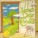 Peter Cornelius - Liederbuch (2xLP, Comp)