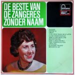 Zangeres Zonder Naam - De Beste Van De Zangeres Zonder Naam (LP, Comp, Mono)