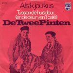 De Twee Pinten - Als Ik Jou Kus  (7", Single, Inj)